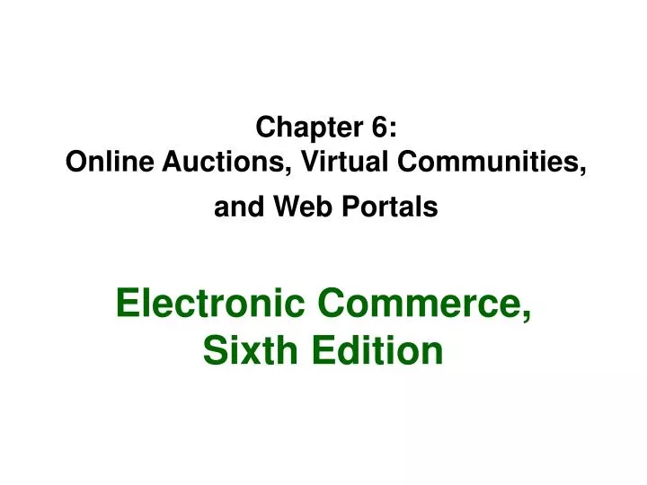 chapter 6 online auctions virtual communities and web portals