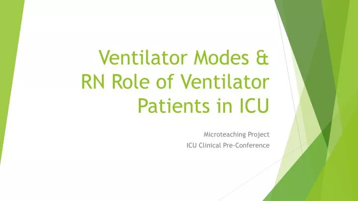 ventilator modes rn role of ventilator patients in icu