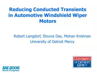 Reducing Conducted Transients in Automotive Windshield Wiper Motors