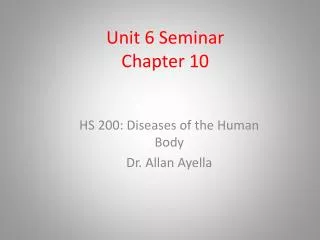 Unit 6 Seminar Chapter 10