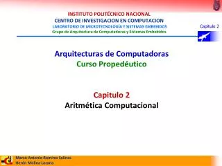 Arquitecturas de Computadoras Curso Propedéutico Capitulo 2 Aritmética Computacional