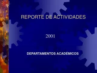 REPORTE DE ACTIVIDADES