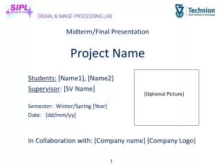 Midterm/Final Presentation Project Name