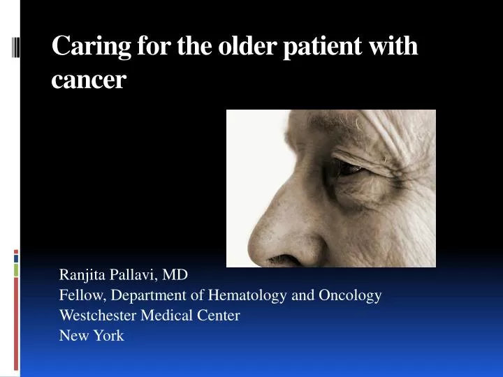 caring for the older patient with cancer