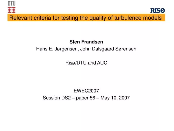 relevant criteria for testing the quality of turbulence models