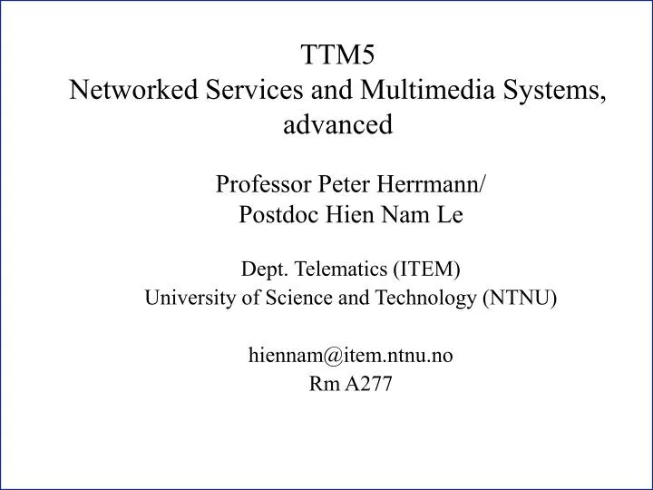 ttm5 networked services and multimedia systems advanced