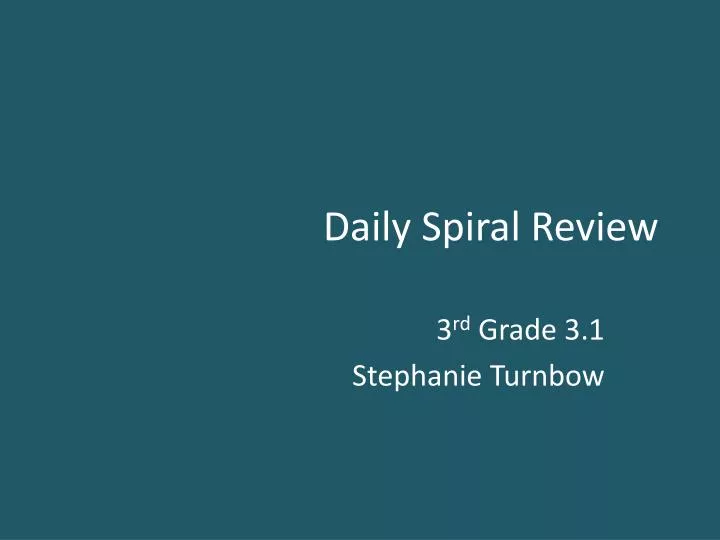 daily spiral review