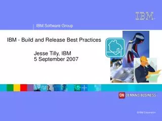 IBM - Build and Release Best Practices