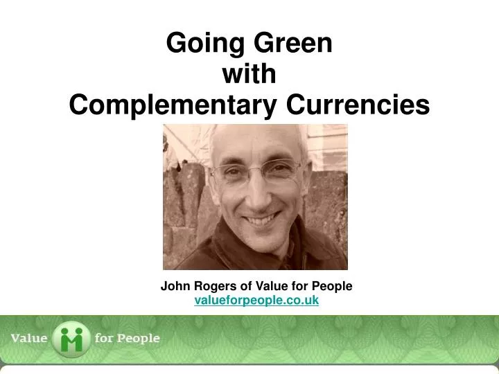 going green with complementary currencies