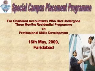 For Chartered Accountants Who Had Undergone Three Months Residential Programme on