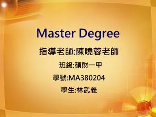 Master Degree