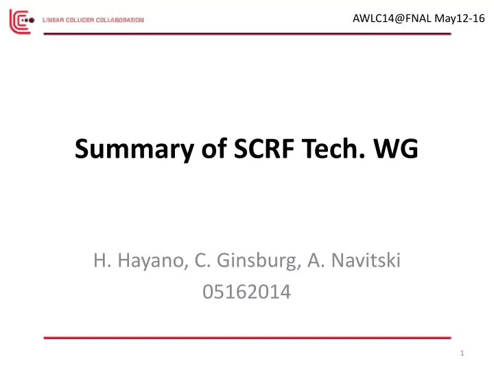 summary of scrf tech wg