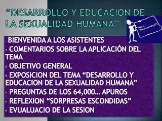“Desarrollo y Educación de la Sexualidad Humana”