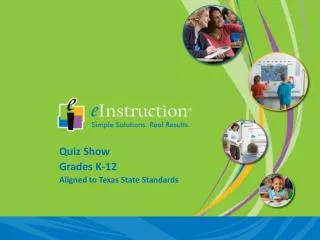 Quiz Show Grades K-12 Aligned to Texas State Standards