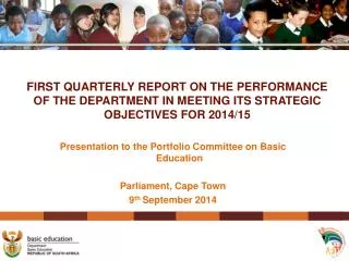 Presentation to the Portfolio Committee on Basic Education Parliament, Cape Town