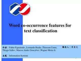 Word co-occurrence features for text classification