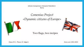 Two flags, two recipes