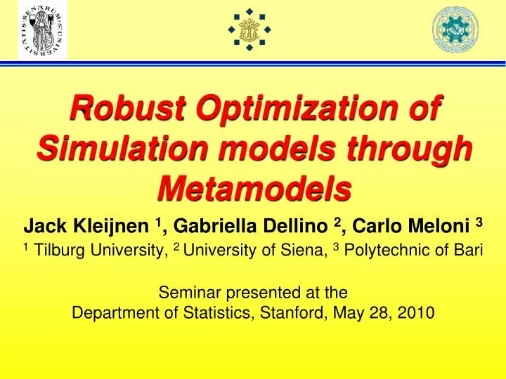 robust optimization of simulation models through metamodels