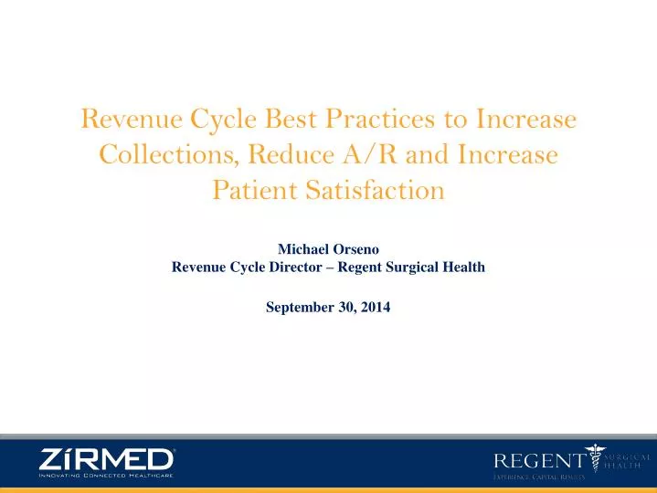 revenue cycle best practices to increase collections reduce a r and increase patient satisfaction