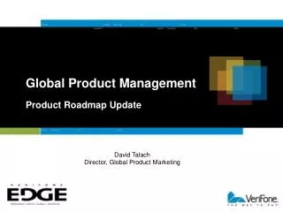 Global Product Management Product Roadmap Update