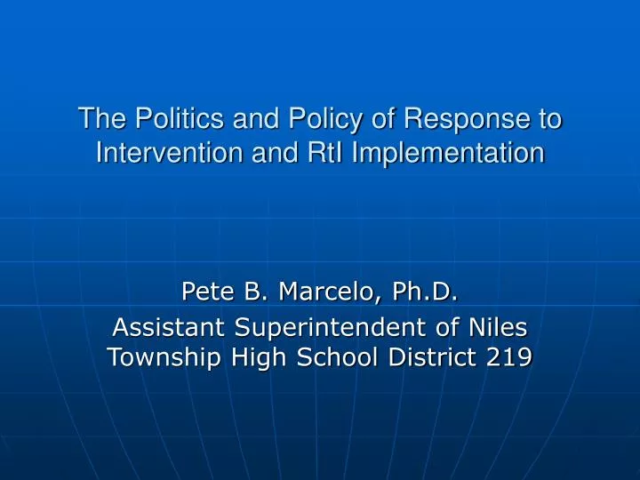 the politics and policy of response to intervention and rti implementation