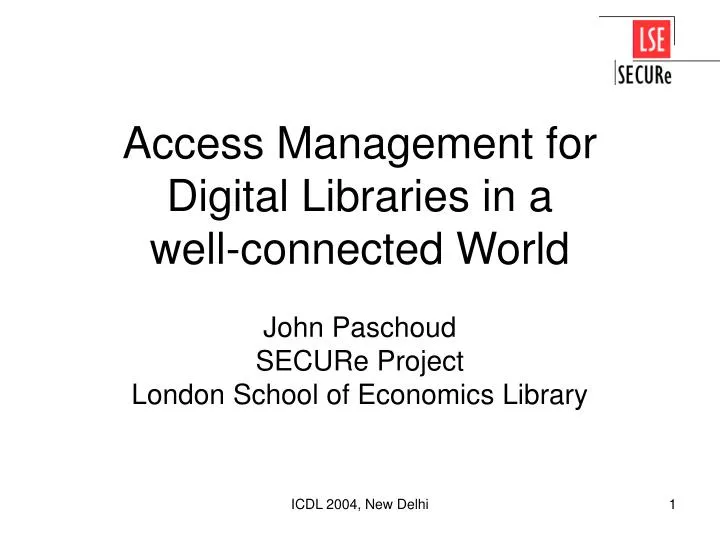 access management for digital libraries in a well connected world