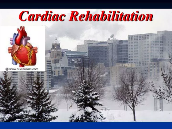 cardiac rehabilitation