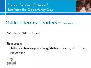 District Literacy Leaders – October 6