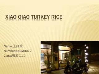 Xiao qiao turkey rice