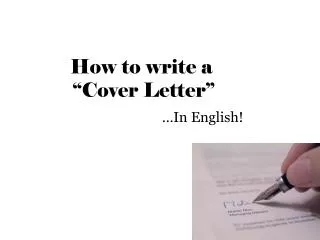 How to write a “Cover Letter”
