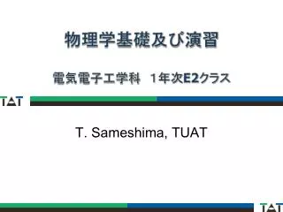 T. Sameshima , TUAT