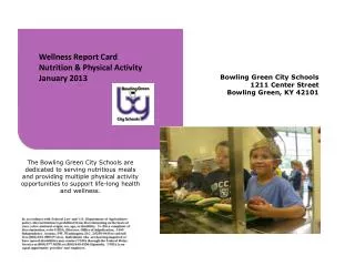Wellness Report Card Nutrition &amp; Physical Activity January 2013