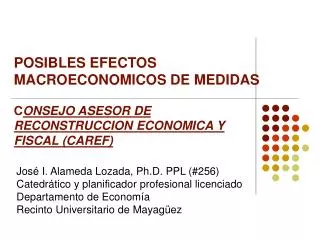 José I. Alameda Lozada, Ph.D. PPL (#256) Catedrático y planificador profesional licenciado