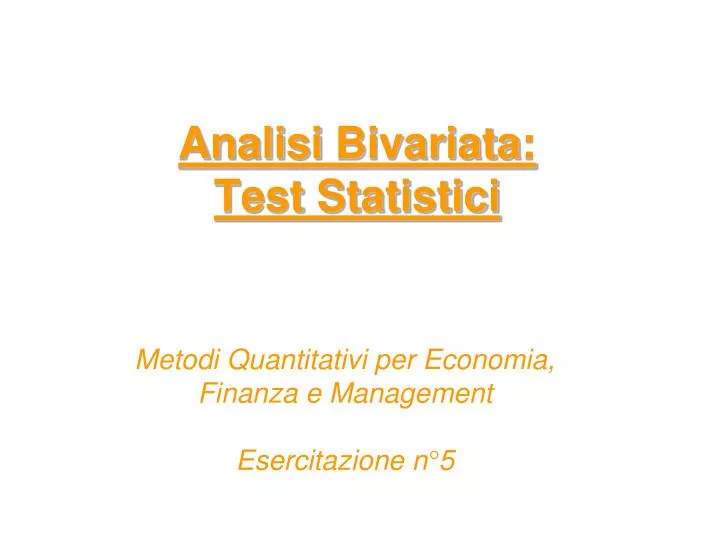 analisi bivariata test statistici
