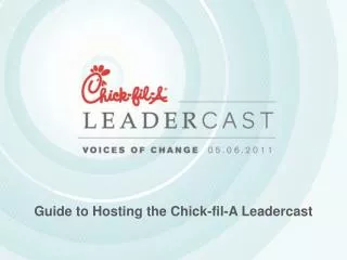 Guide to Hosting the Chick-fil-A Leadercast