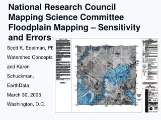 National Research Council Mapping Science Committee Floodplain Mapping – Sensitivity and Errors