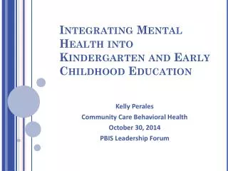Integrating Mental Health into Kindergarten and Early Childhood Education