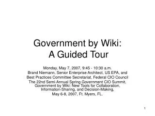 Government by Wiki: A Guided Tour