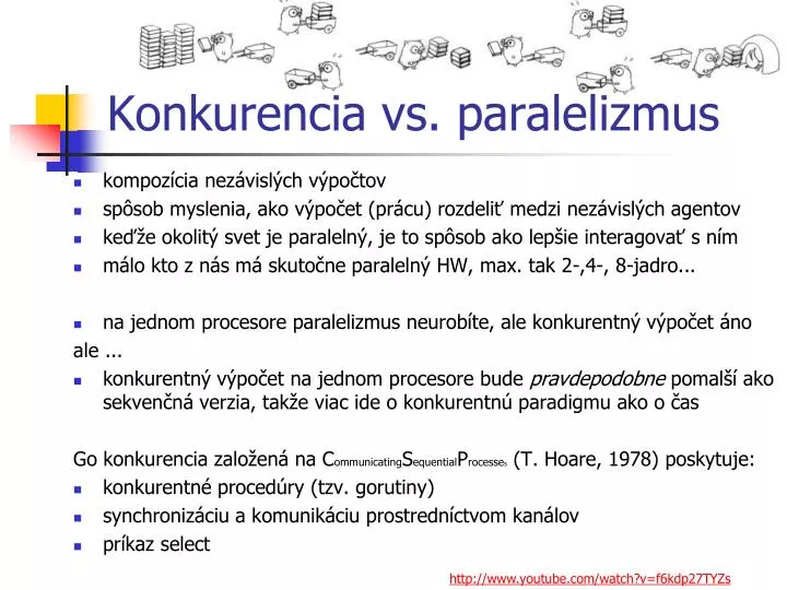 konkurencia vs paralelizmus