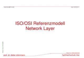 ISO/OSI Referenzmodell Network Layer