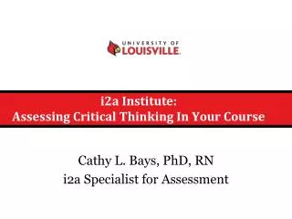 i2a Institute: Assessing Critical Thinking In Your Course