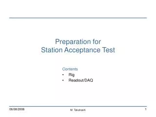 Preparation for Station Acceptance Test