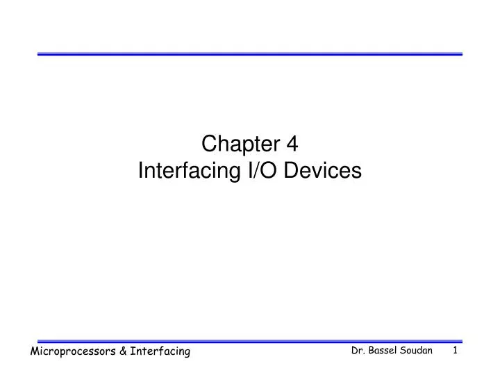 chapter 4 interfacing i o devices