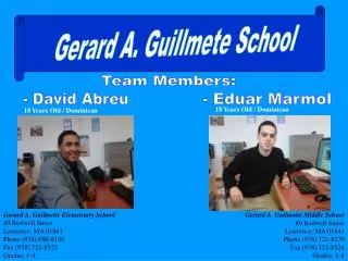 Gerard A. Guillmete School