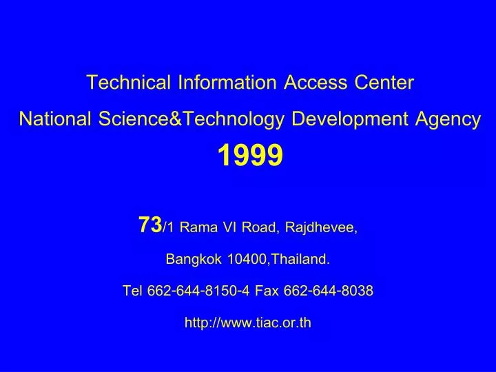 technical information access center national science technology development agency 1999