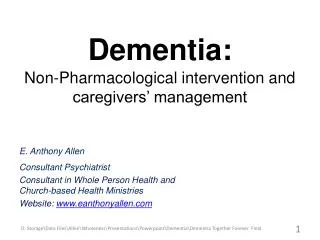 Dementia: Non-Pharmacological intervention and caregivers’ management