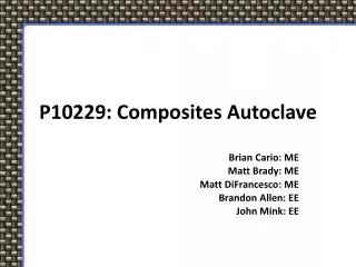 P10229: Composites Autoclave