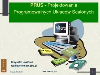PRUS - Projektowanie Programowalnych Układów Scalonych