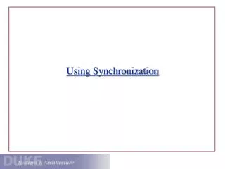 Using Synchronization