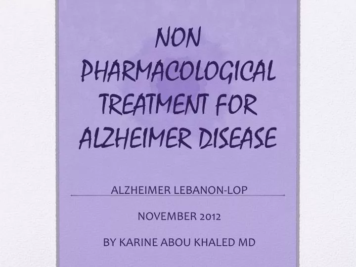 non pharmacological treatment for alzheimer disease